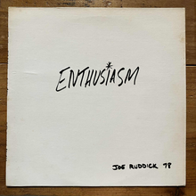 Load image into Gallery viewer, Joe Ruddick – Enthusiasm (LP)