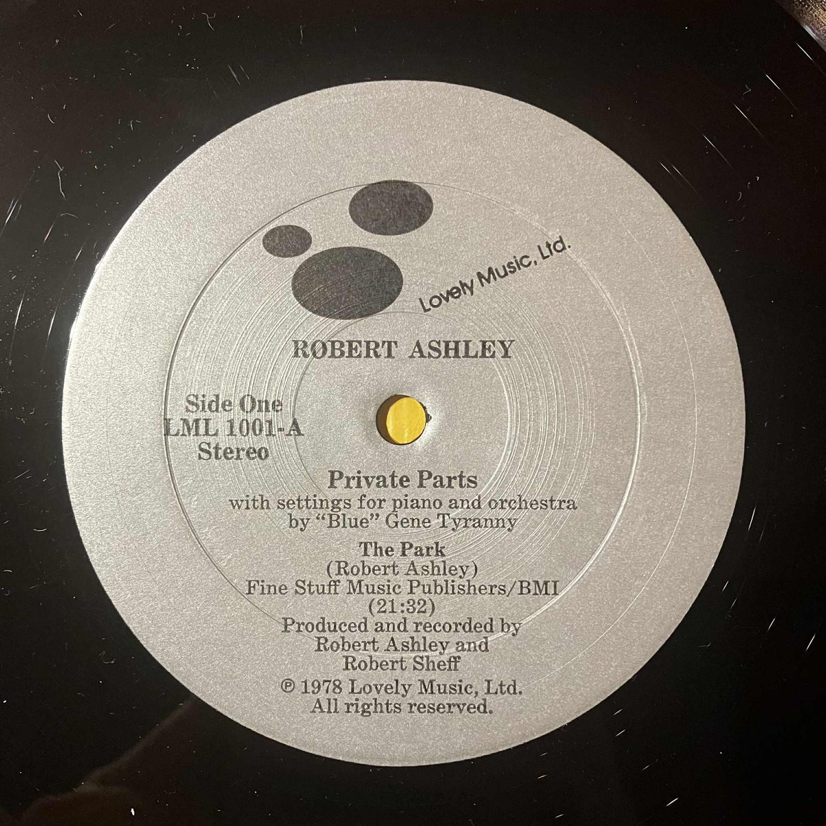Robert Ashley Private Parts USオリジナル盤 Robert Ashley - Private Parts (LP) – pianola records