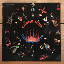 画像をギャラリービューアに読み込む, Chêne Noir – Orphée 2000