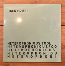 画像をギャラリービューアに読み込む, Jack Briece – Heterophonious Fool
