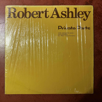 Robert Ashley - Private Parts (LP)