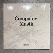 画像をギャラリービューアに読み込む, Various – Computer-Musik (LP)