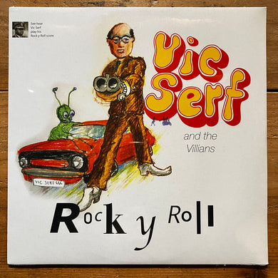 Vic Serf & The Villains - Rok Y Roll (LP)