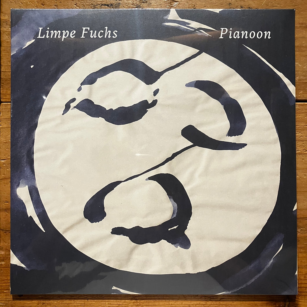 Limpe Fuchs - Pianoon (LP)