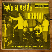 Load image into Gallery viewer, Organo Hermanos Ajo – Baile Al Estilo Oriental (LP)