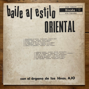 Organo Hermanos Ajo – Baile Al Estilo Oriental (LP)