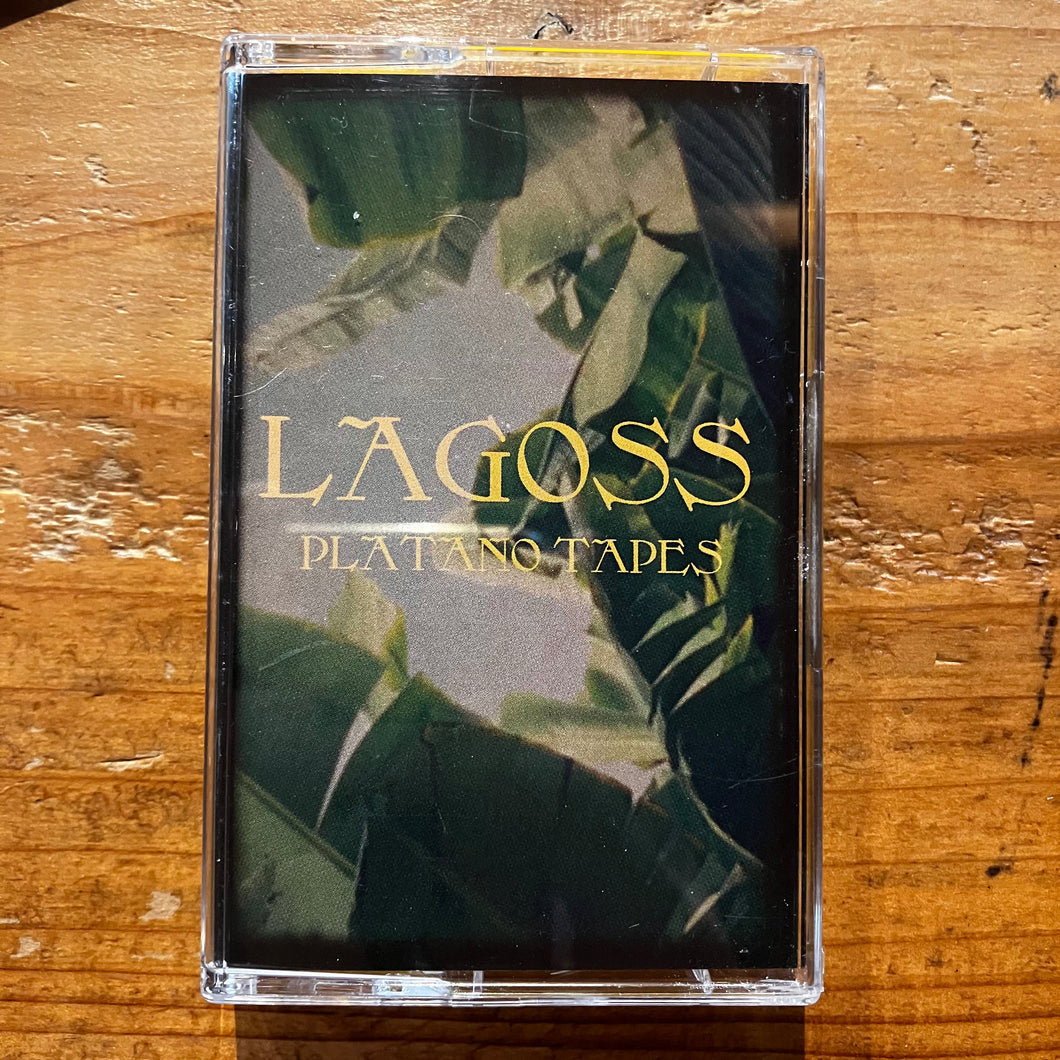 Lagoss - Platano Tapes (TAPE)