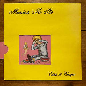 Monsieur Mo Rio – Click Et Craque (LP)