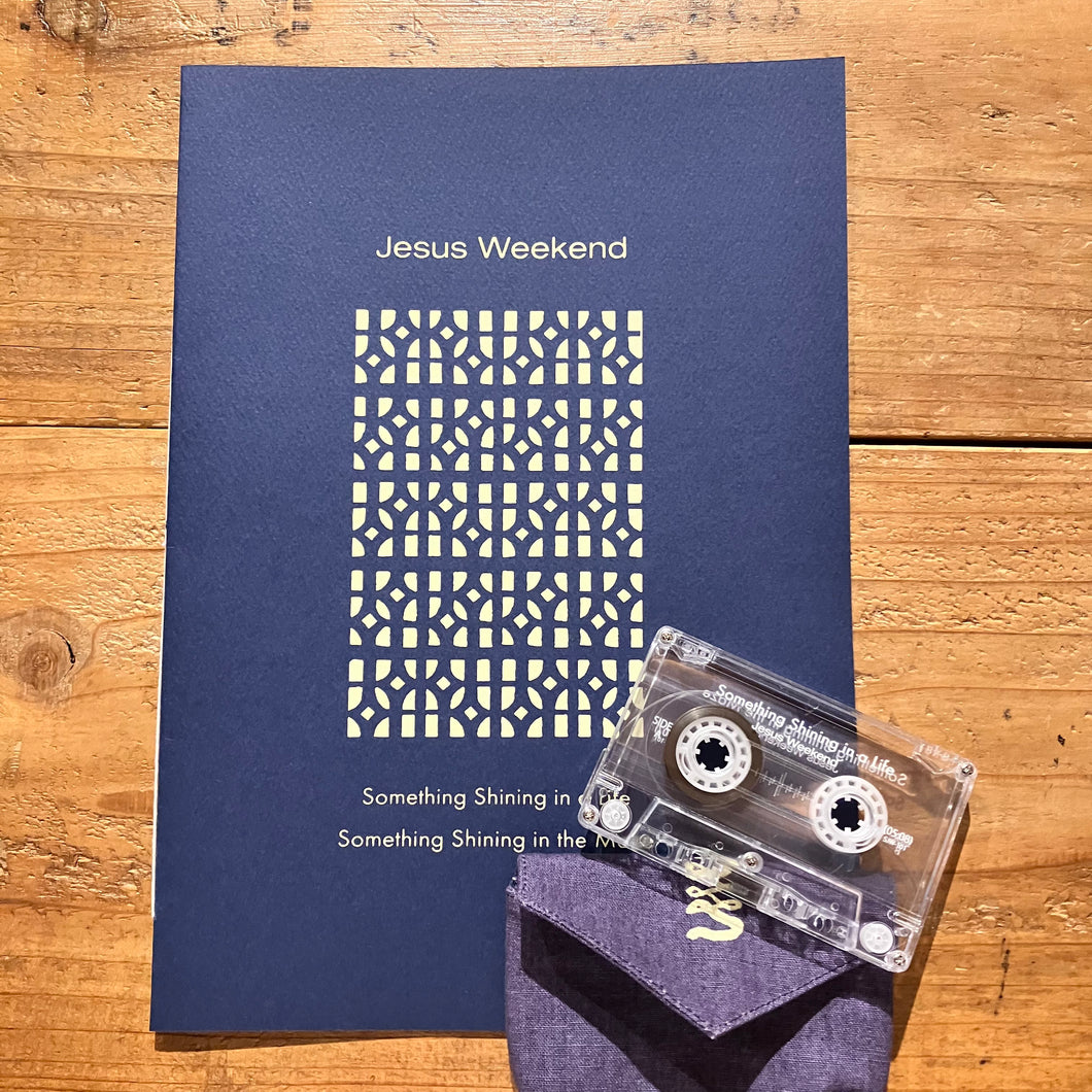 Jesus Weekend - Something Shining in a Life / Something Shining in the Maze (SCORE + TAPE)