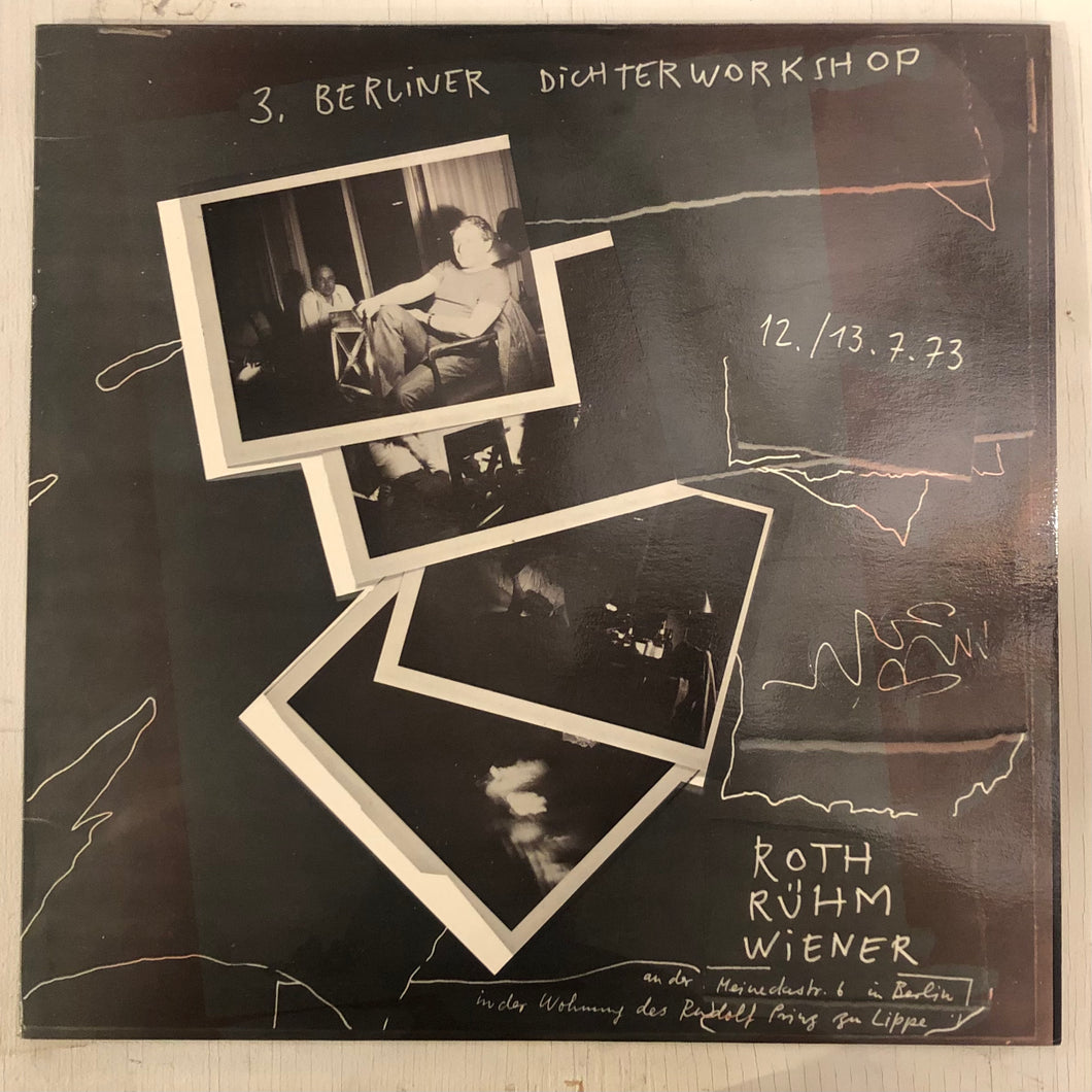Selten Gehörte Musik – 3. Berliner Dichterworkshop 12. / 13.7.73 (LP)