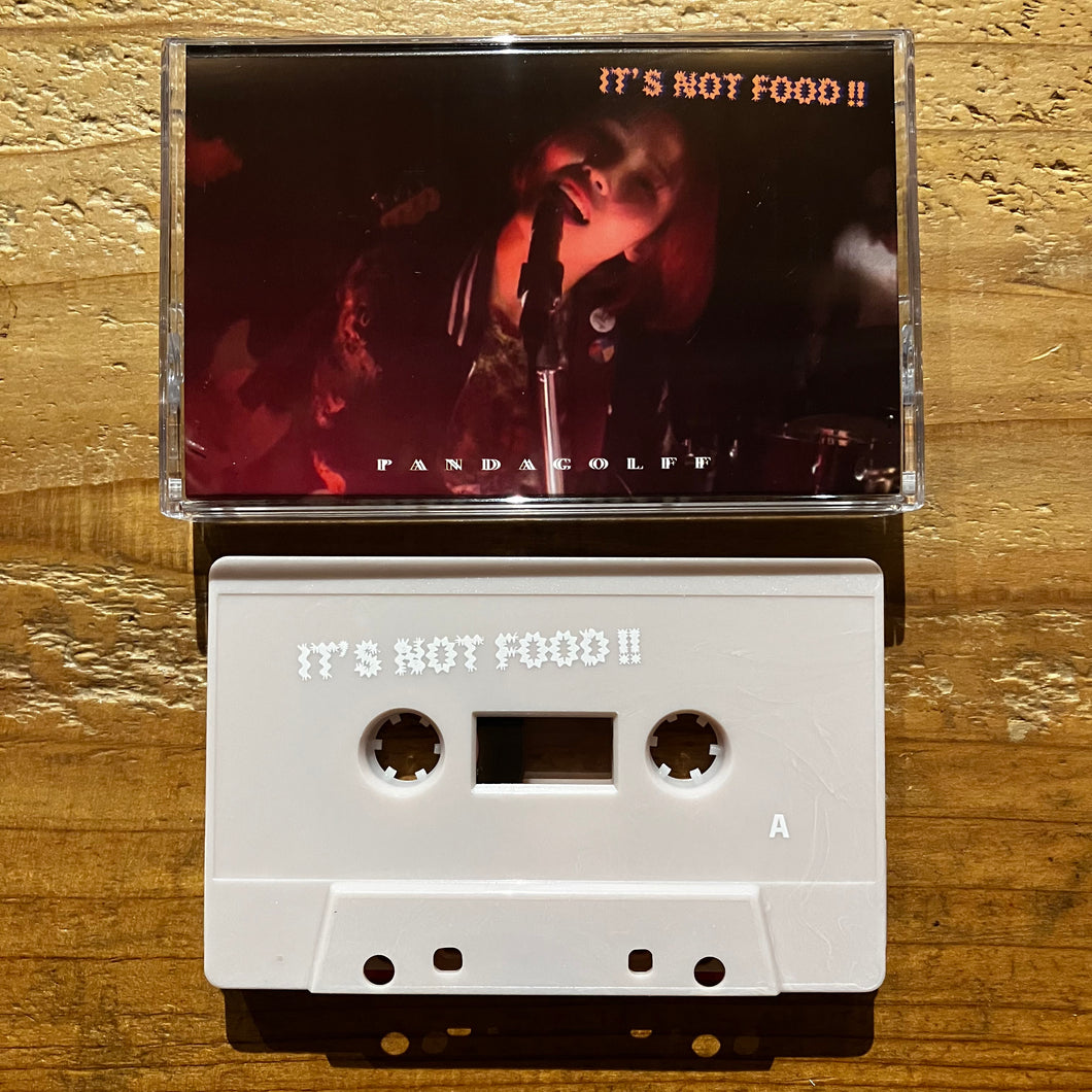 Pandagolff - It’s Not Food (TAPE)