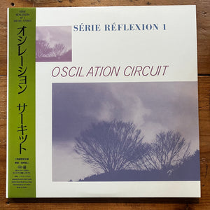 Oscilation Circuit - Serie Reflexion 1 (LP+12INCH)