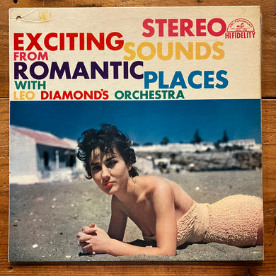 Leo Diamond's Orchestra – Exciting Sounds From Romantic Places (LP)