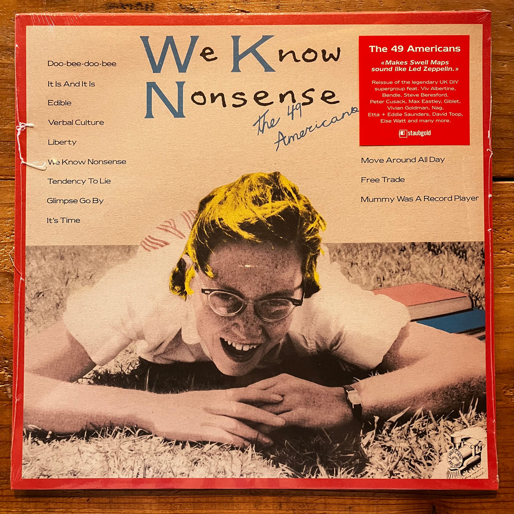 The 49 Americans ‎– We Know Nonsense (LP)