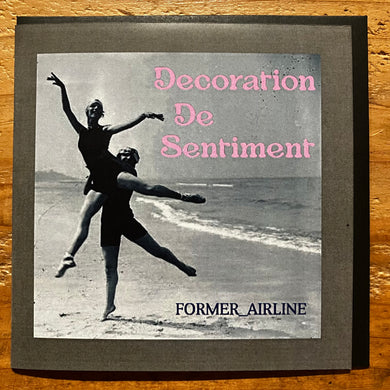Former Airline - Decoration De Sentiment (CD-R)