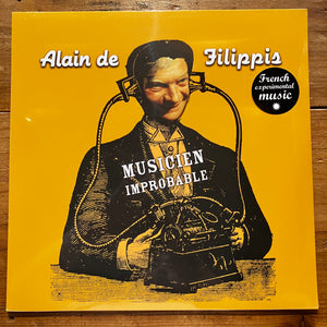 Alain De Filippis - Musicien Improbable (LP)