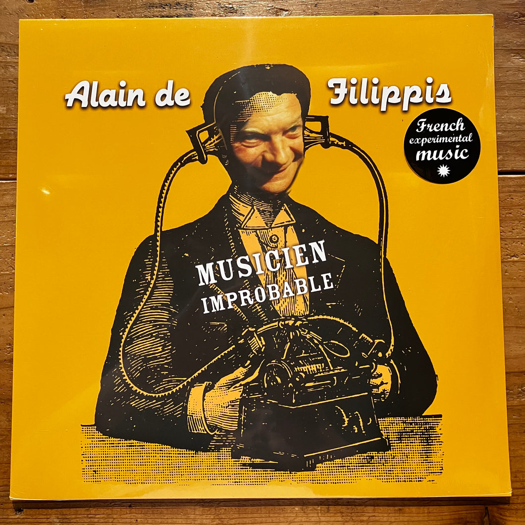 Alain De Filippis - Musicien Improbable (LP)