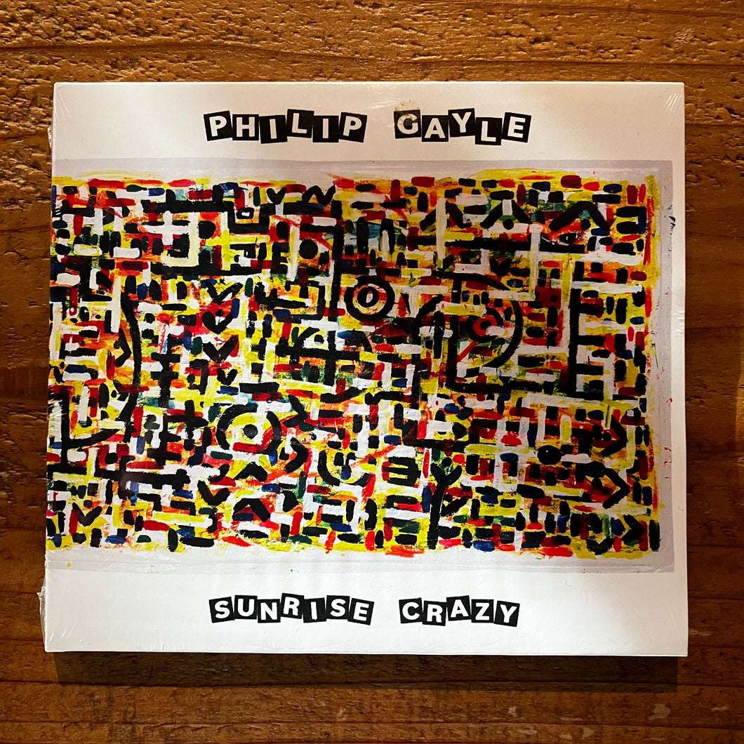Philip Gayle - Sunrise Crazy (CD)