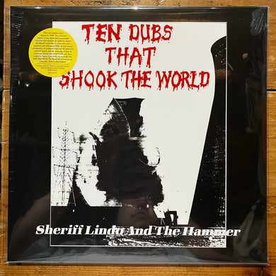 Sheriff Lindo and the Hammer - Ten Dubs That Shook The World [2025 Edition] (LP)