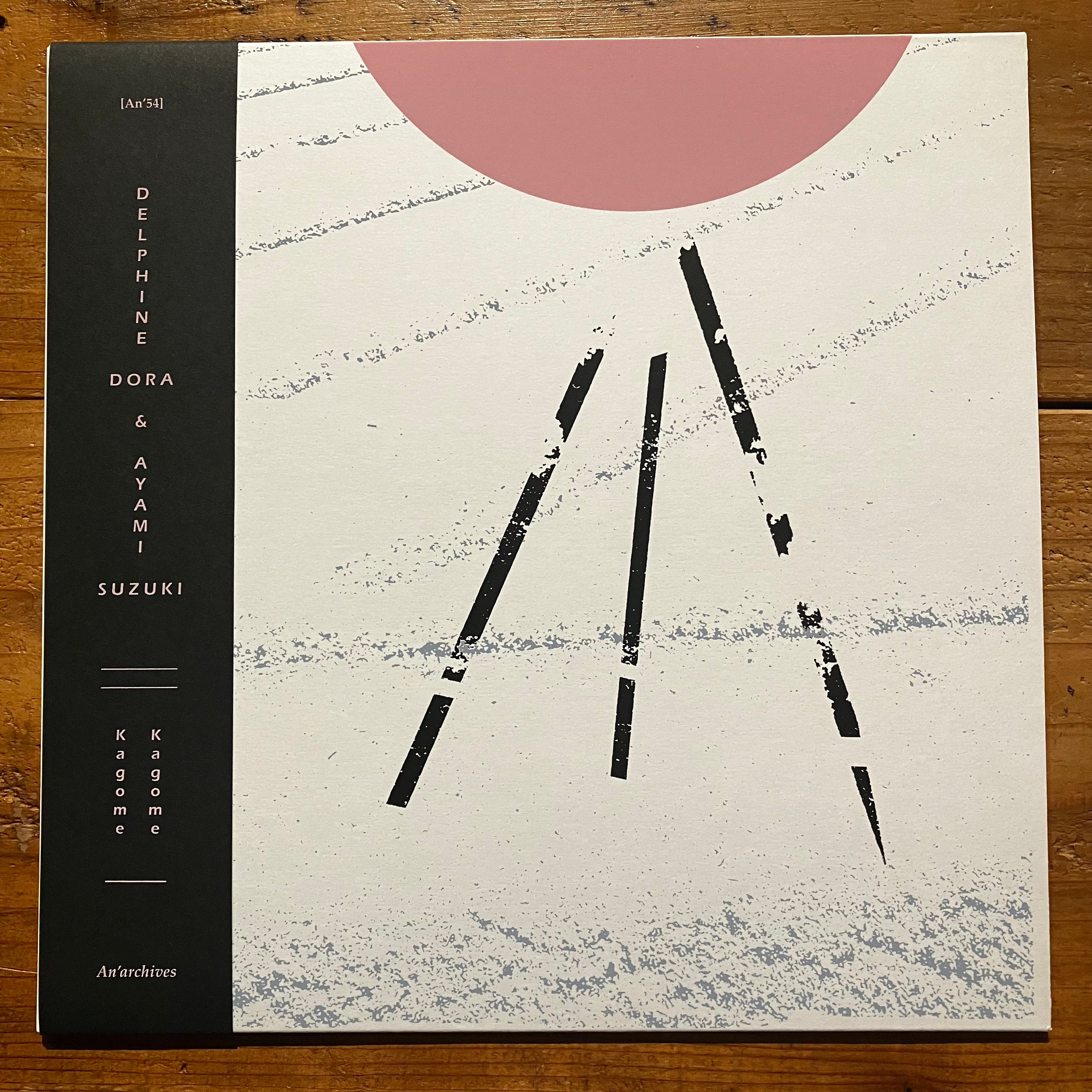 Delphine Dora & Ayami Suzuki - Kagome Kagome (LP) – pianola records