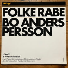 画像をギャラリービューアに読み込む, Folke Rabe / Bo Anders Persson – Was?? / Proteinimperialism (LP)