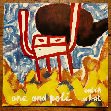 One and Poli - Catch a Bat (LP)