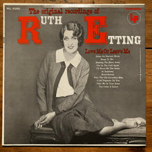 画像をギャラリービューアに読み込む, Ruth Etting - The Original Recordings Of Ruth Etting (LP)