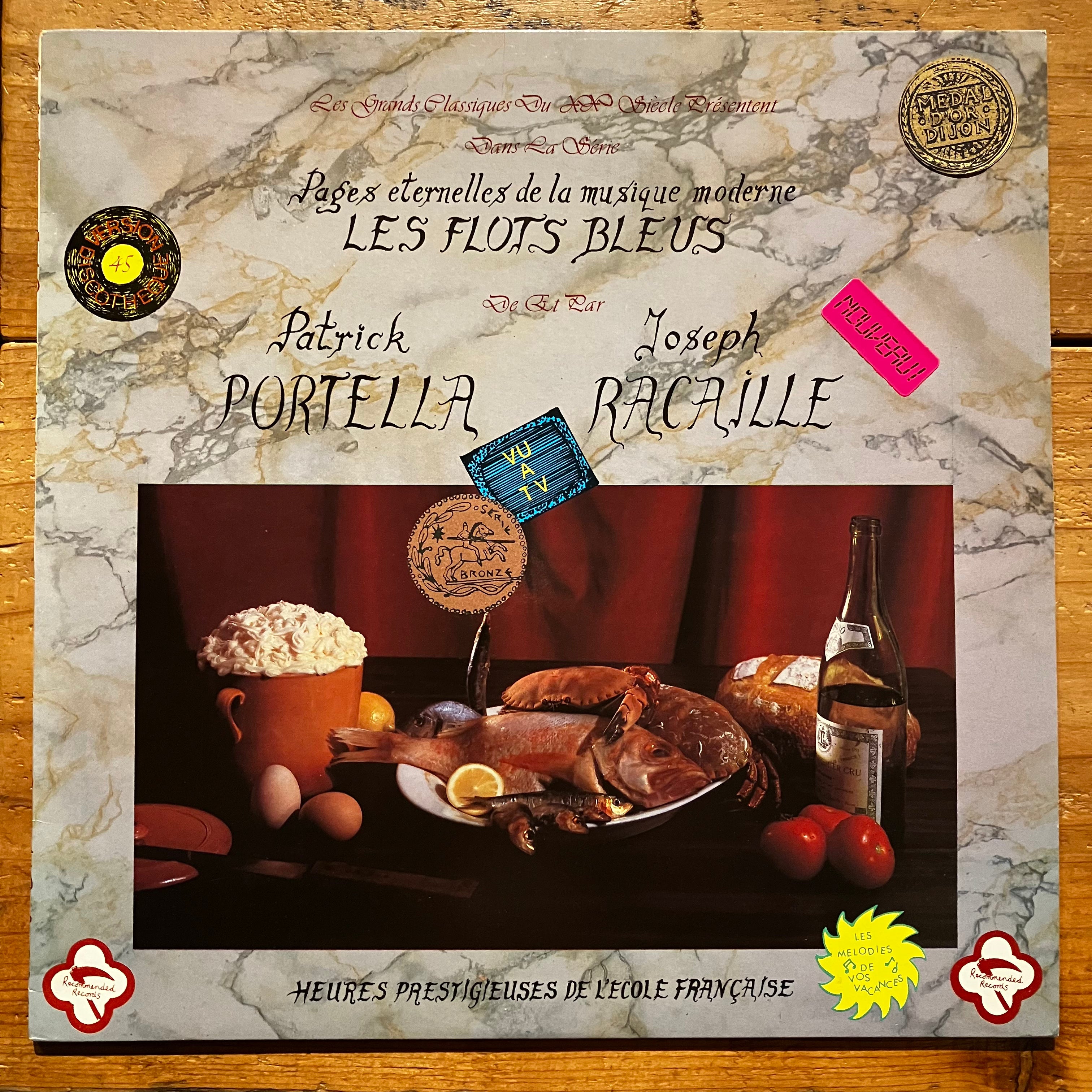 Patrick Portella / Joseph Racaille ‎– Les Flots Bleus (LP