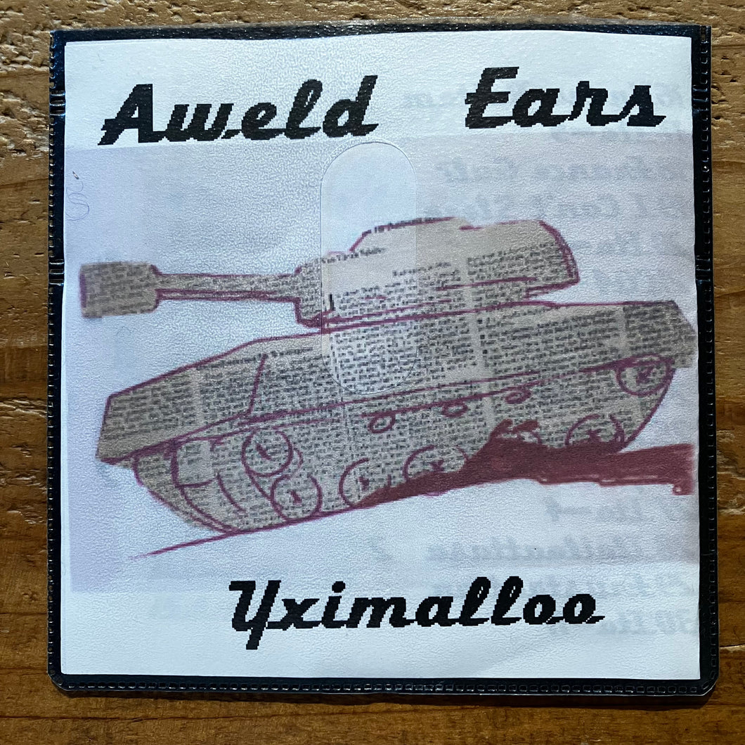 Yximalloo - Aweld Ears (CD-R)