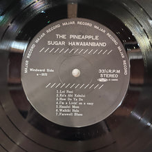 画像をギャラリービューアに読み込む, The Pineapple Sugar Hawaiian Band – The Pineapple Sugar Hawaiian Band Vol. 1 (LP)