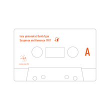 Load image into Gallery viewer, toru yamanaka / Dumb Type - Suspense and Romance 1987 (TAPE)
