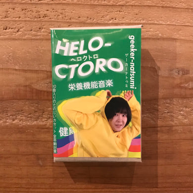 Geeker-Natsumi - Heloctoroa (TAPE)