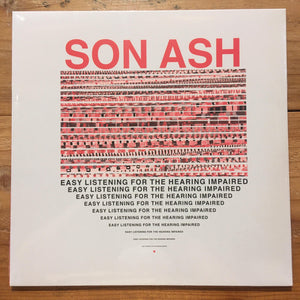 Son Ash - Easy Listening For The Hearing Impaired(LP)