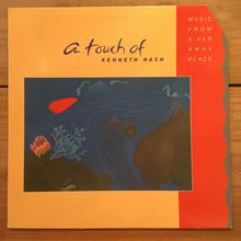 画像をギャラリービューアに読み込む, Kenneth Nash ‎– A Touch Of Kenneth Nash – Music From A Far Away Place