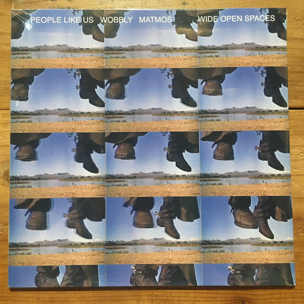 People Like Us/ Wobbly/ Matmos - Wide Open Spaces (LP)