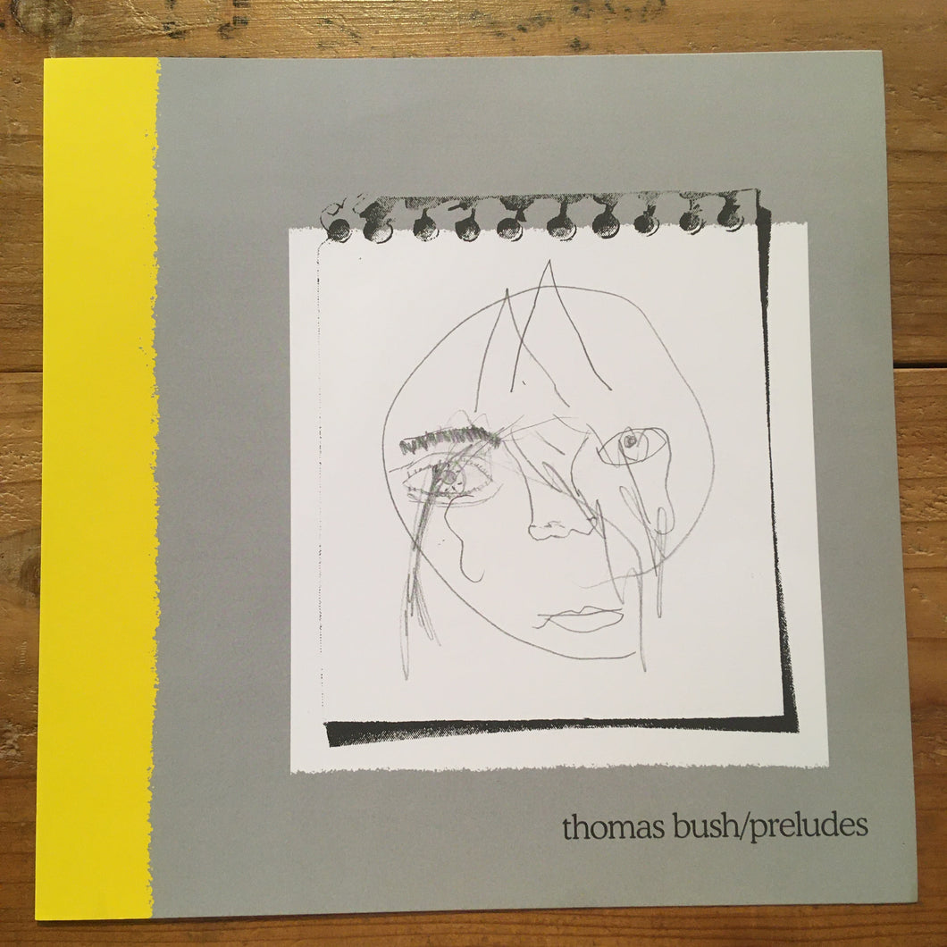 Thomas Bush - Preludes (LP)