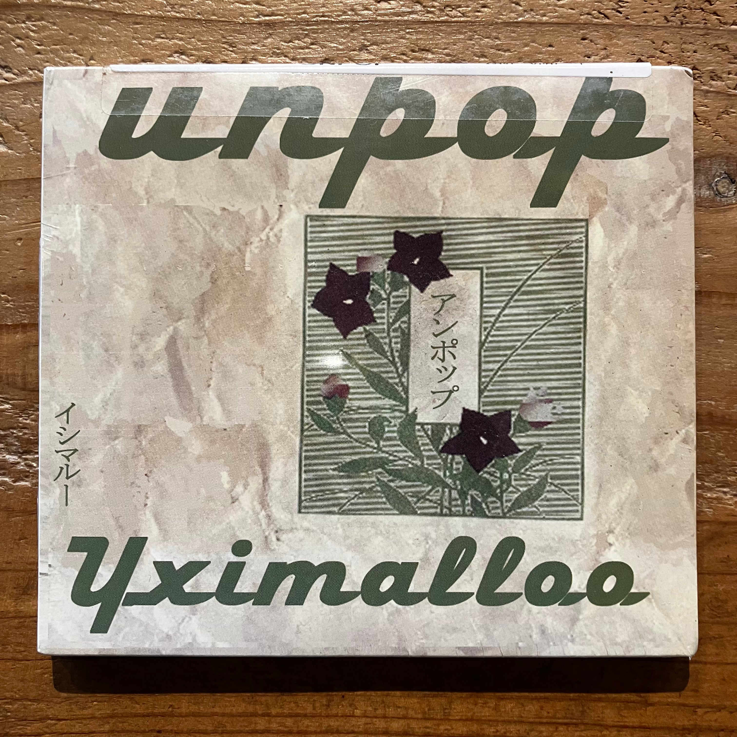 Yximalloo - unpop (CD) – pianola records