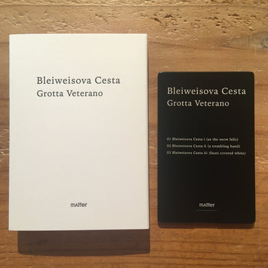 Grotta Veterano - Bleiweisova Cesta(USB)