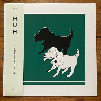 Huh - You Don’t Need Magic (LP)