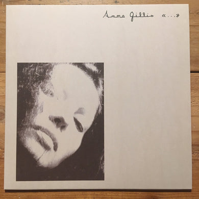 Anne Gillis -  “…”(LP)