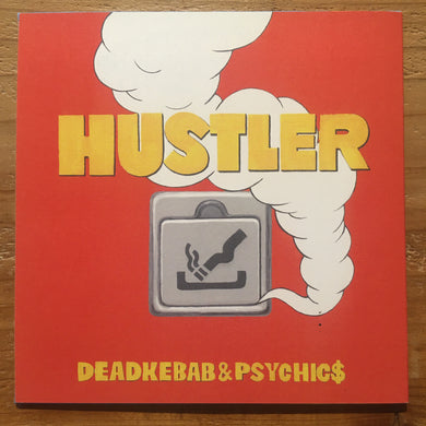 DEADKEBAB & PSYCHIC$ - Hustler, Pussy Cat(7inch)