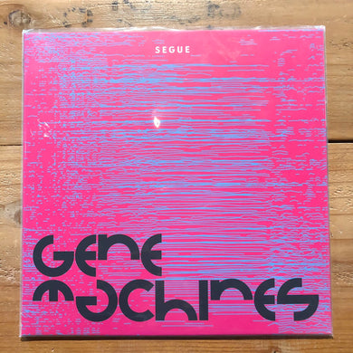 Segue- Gene Machines