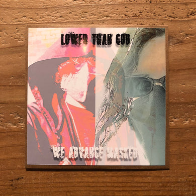 Lower Than God - We Advance Masked (CD)